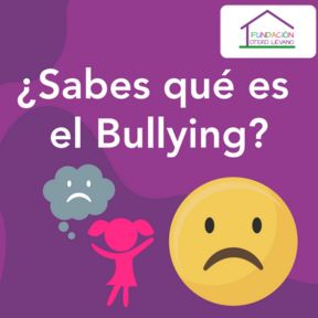 ¿Sabes qué es el Bullying?